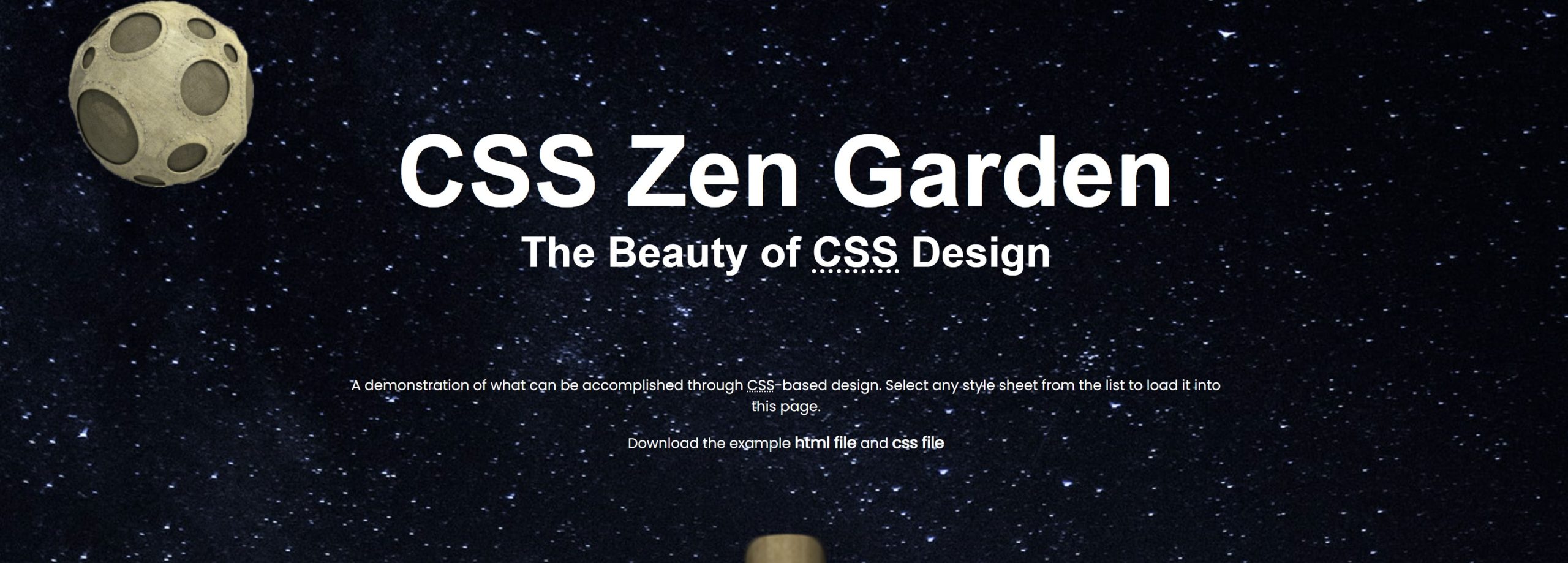 FIXED-zengarden Screenshot of a website called "CSS Zen Garden" with a background of outer space and the moon.